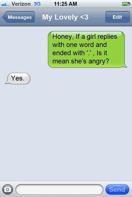 Angry Girl Text Message Ends with Period - Funny - Faxo