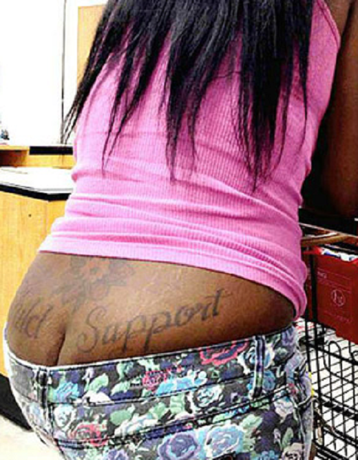 Child Support Tattoo On the Ass - Funny - Faxo