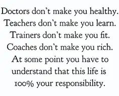 You're responsible for your life... 🗣️🔉🔊