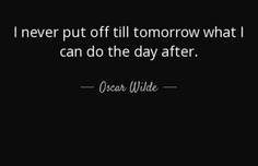 What's Your Favorite Way To Procrastinate?