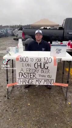 I Can Chug Beer Faster Than You